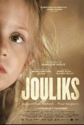 Jouliks – Film de Mariloup Wolfe