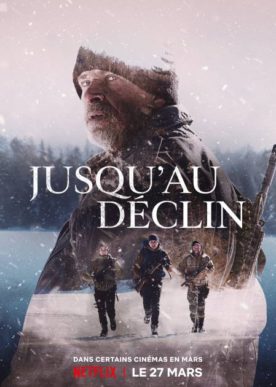 Jusqu’au déclin – Film de Patrice Laliberté