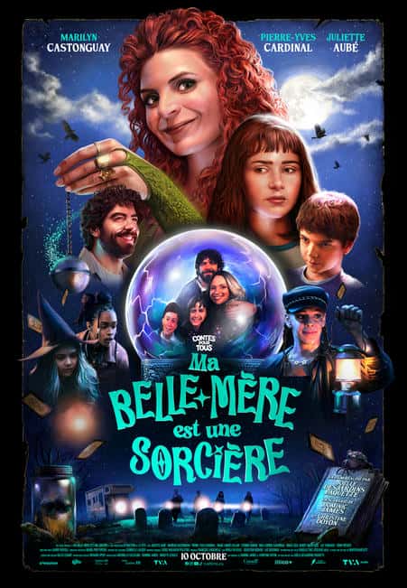 Affiche de la comédie jeunesse Ma belle-mère est une sorcière (TVA Films). L’affiche est une conception de l’illustrateur Donald Caron.