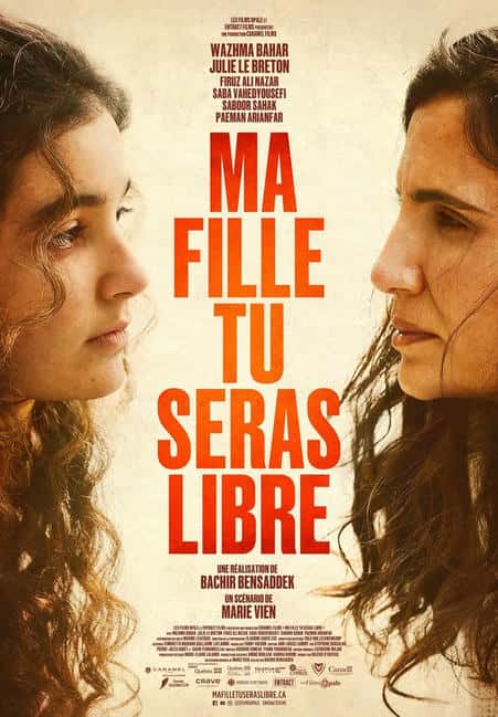 Affiche du drame québécois "Ma fille tu seras libre" réalisé par Bachir Besaddek - (Les Films Opale)