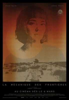 Affiche du drame La mécanique des frontières - Film de Hubert Caron-Guay (Maison 4:3)