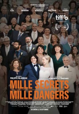 Affiche de la comédie québécoise "Mille secrets, mille dangers" réalisée par Philippe Falardeau - Les Films Opale, 2025