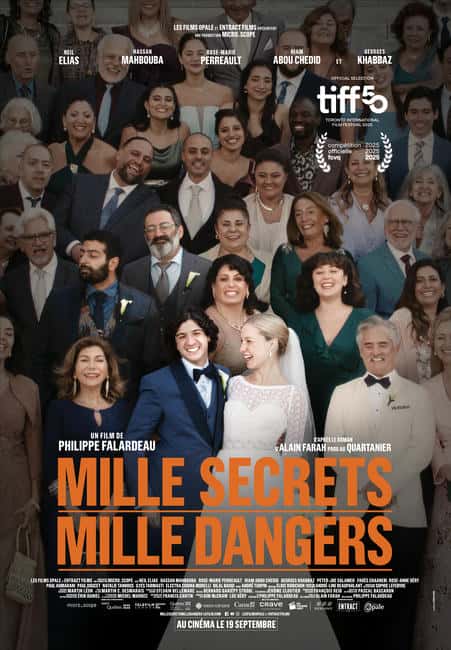 Affiche de la comédie québécoise "Mille secrets, mille dangers" réalisée par Philippe Falardeau - Les Films Opale, 2025