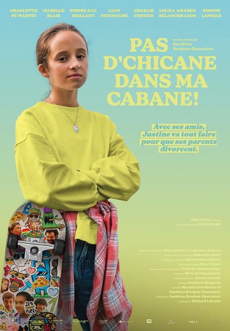 Affiche du film jeunesse Pas d'chicane dans ma cabane de Sandrine Brodeur-Desrosiers