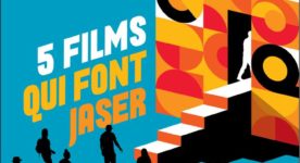 PCCQ 2022 visuel cinq films qui font jaser