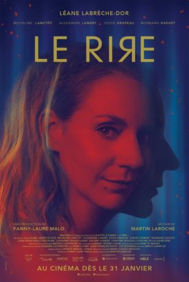 Rire, Le – Film de Martin Laroche