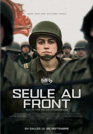 Affiche du film canadien Seule au front (Out Standing) - En salle au Québec le 26 septembre (Sphère Films)