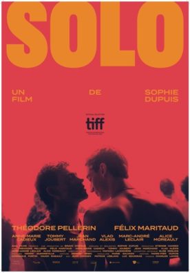 Solo – Film de Sophie Dupuis