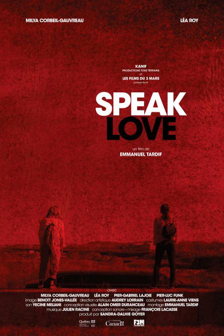 Affiche du film Speak Love d'Emmanuel Tardif (F3M)