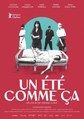 Un été comme ça – Film de Denis Côté