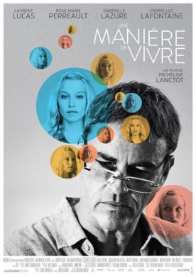 Une manière de vivre – Film de Micheline Lanctôt