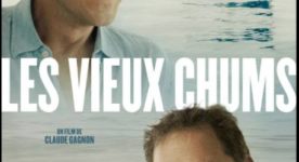 Les vieux chums - le visage souriant des deux comédiens principaus sur l'affiche, avec en arrière plan une barque sur une mer calme.