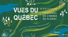 Visuel Vues du Québec 2023. Axé sur la rencontre entre le public et le cinéma québécois, Vues du Québec est la principale vitrine du cinéma québécois en France.